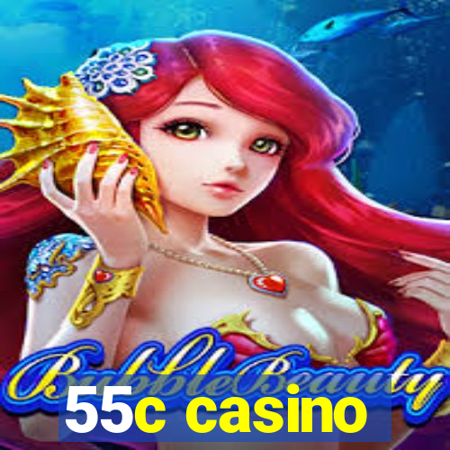 55c casino